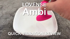 Quick Demonstration of Lovense Ambi Vibrations